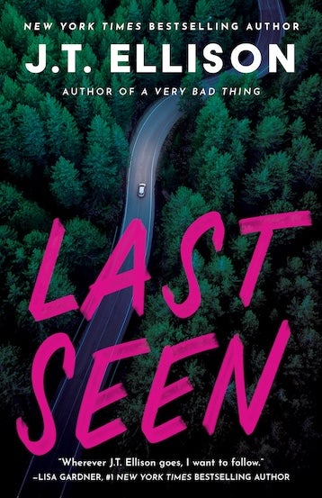 Last Seen, by J.T. Ellison