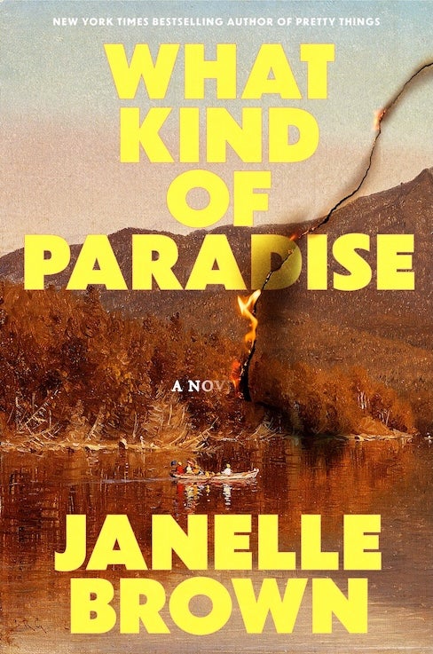 What Kind of Paradise, by Janelle Brown