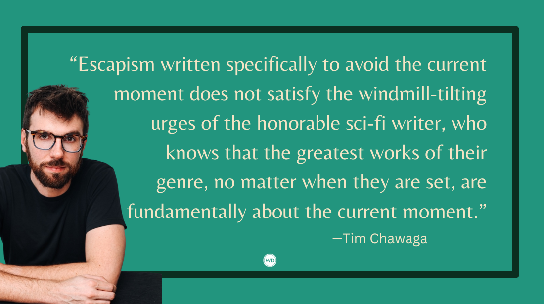 A Way to Write Science Fiction About Climate Change, by Tim Chawaga