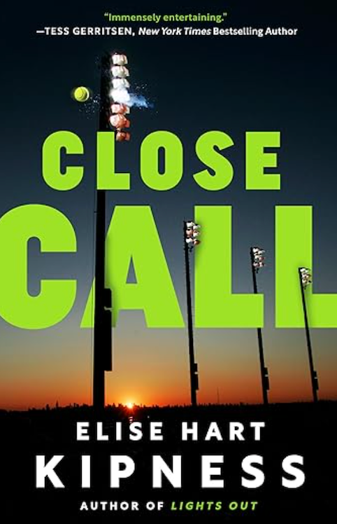 Close Call, by Elise Hart Kipness