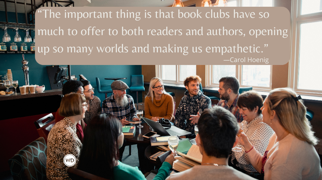 Suggestions for Handling Book Clubs for Authors, Hosts, and Members, by Carol Hoenig