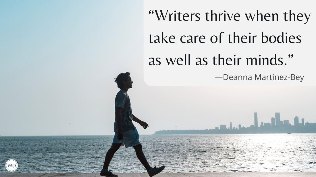 The Connection Between Physical Health and Mental Well-Being for Writers, by Deanna Martinez-Bey