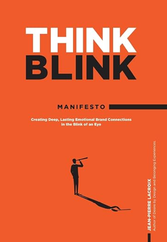 ThinkBlink Manifesto, by Jean-Pierre Lacroix