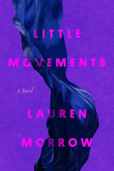 Little Movements, by Lauren Morrow