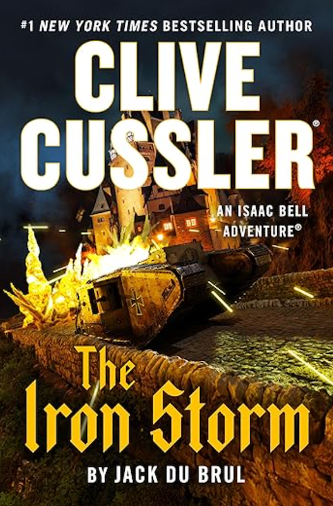 Clive Cussler: The Iron Storm, by Jack Du Brul
