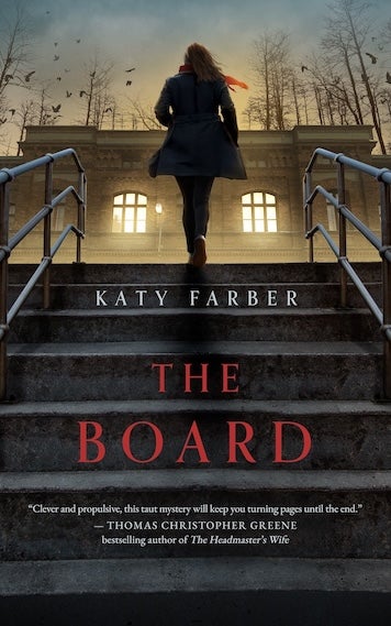 The Board, by Katy Farber
