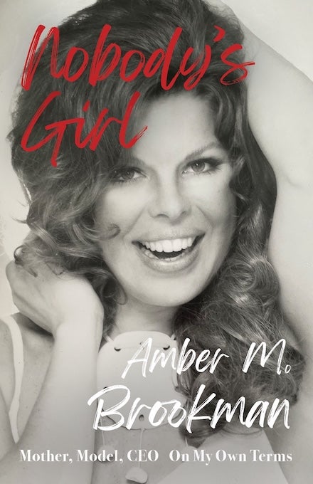 Nobody's Girl, by Amber M. Brookman