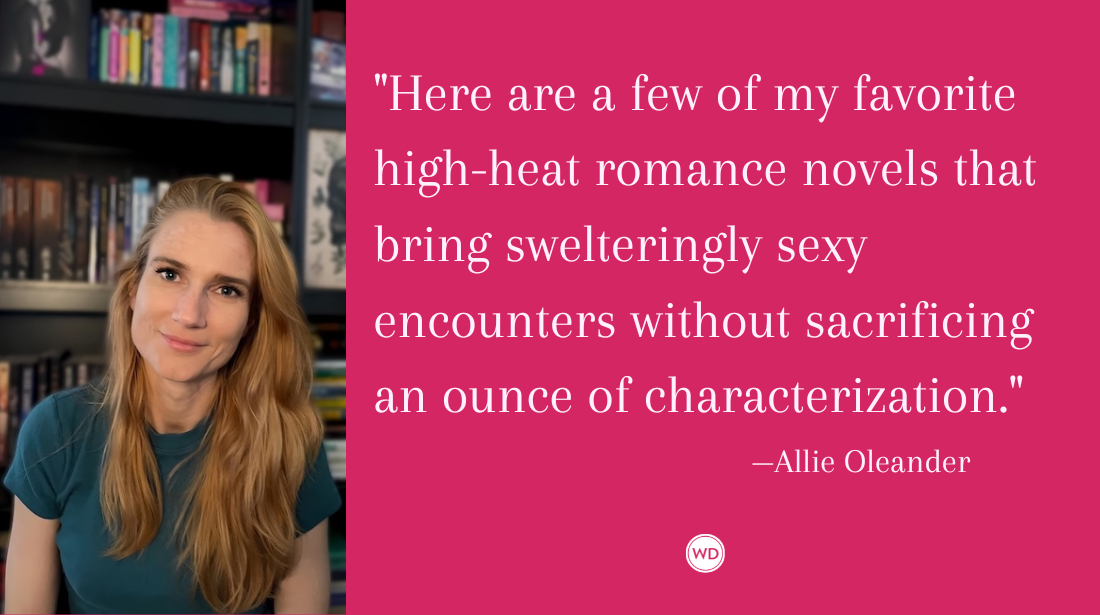 5 High-Heat Romance Novels With Compelling Characters, by Allie Oleander