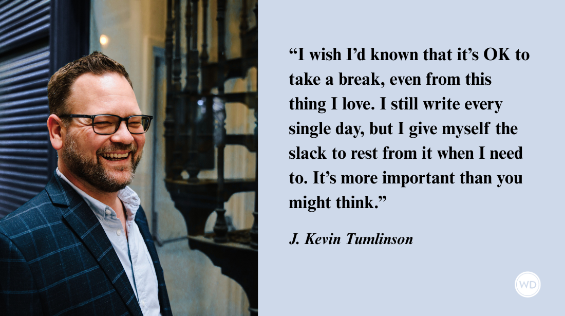 J. Kevin Tumlinson: On Effective Writing and Avoiding Burnout