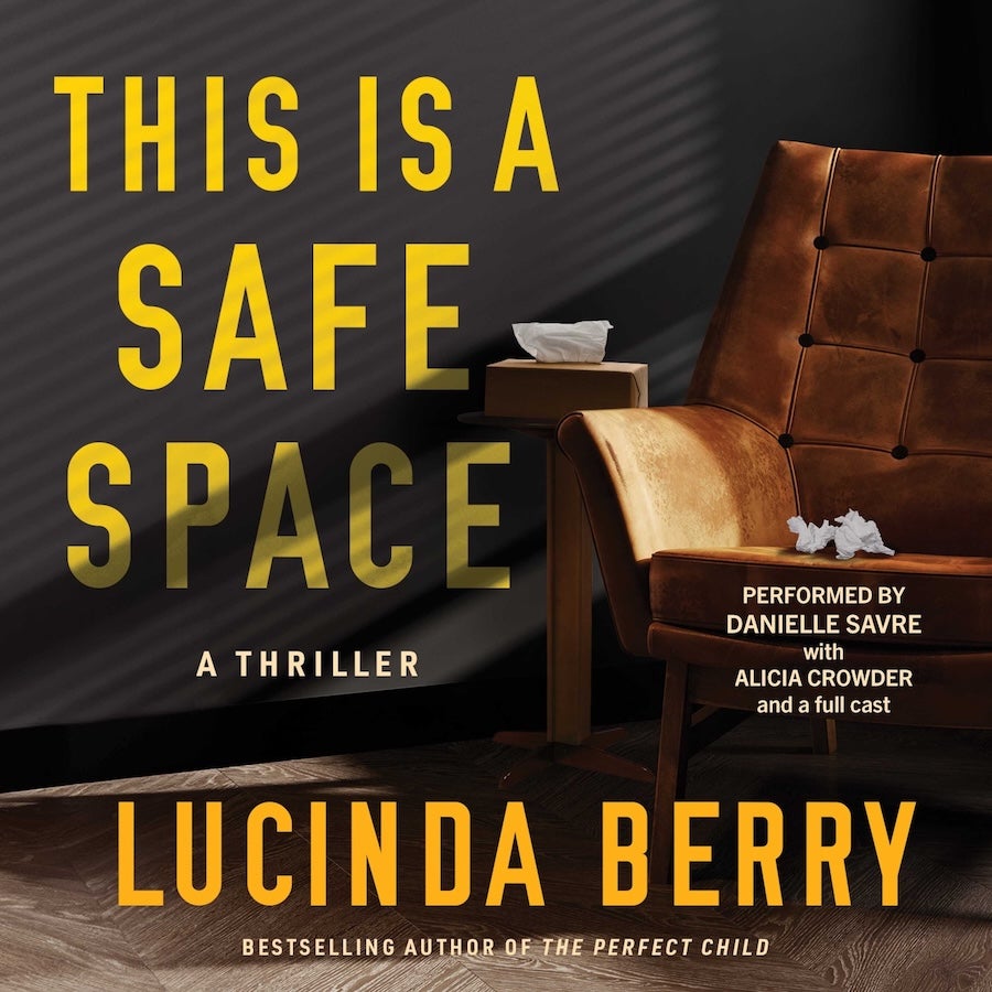 This Is a Safe Space, by Lucinda Berry