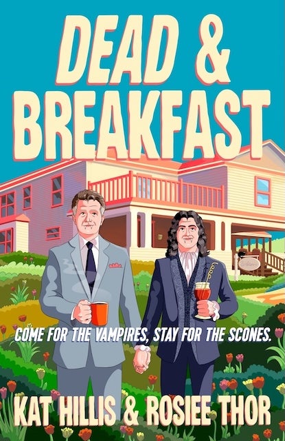 Dead & Breakfast, by Kat Hillis and Rosiee Thor
