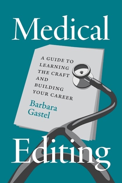 Medical Editing, by Barbara Gastel