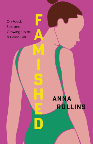 Famished, by Anna Rollins
