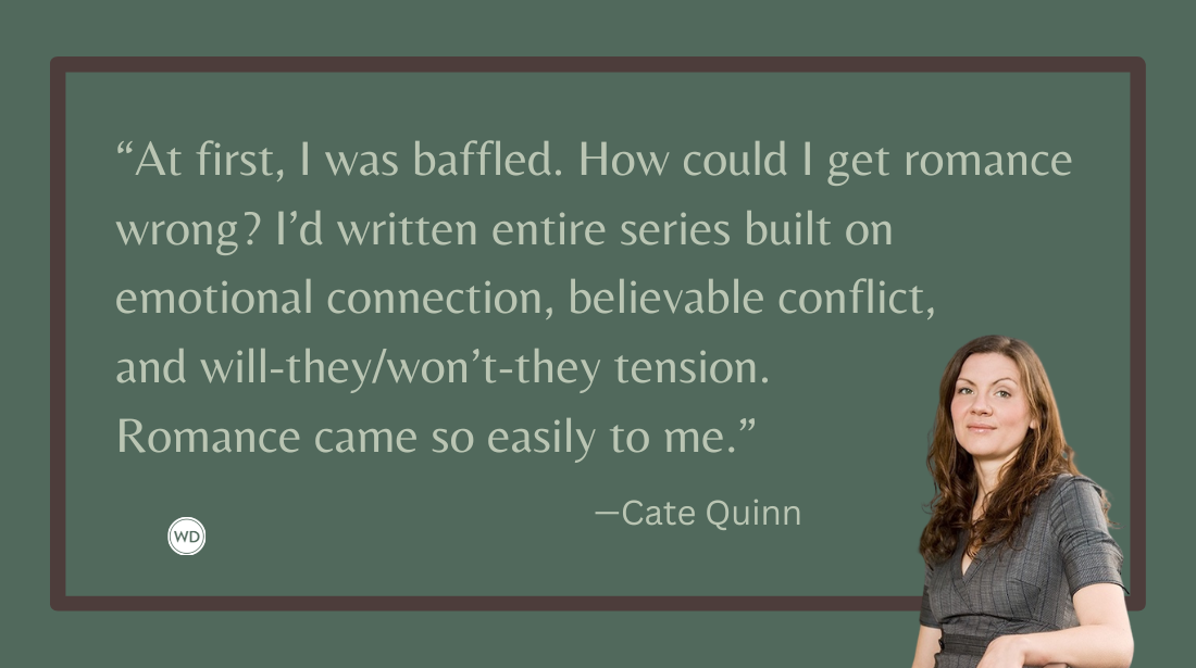 It's a Bad Romance: How I Got Romance Wrong in My Crime Novel (And How I Fixed It), by Cate Quinn
