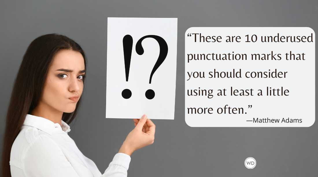 10 Underused Punctuation Marks That Are Worth Using