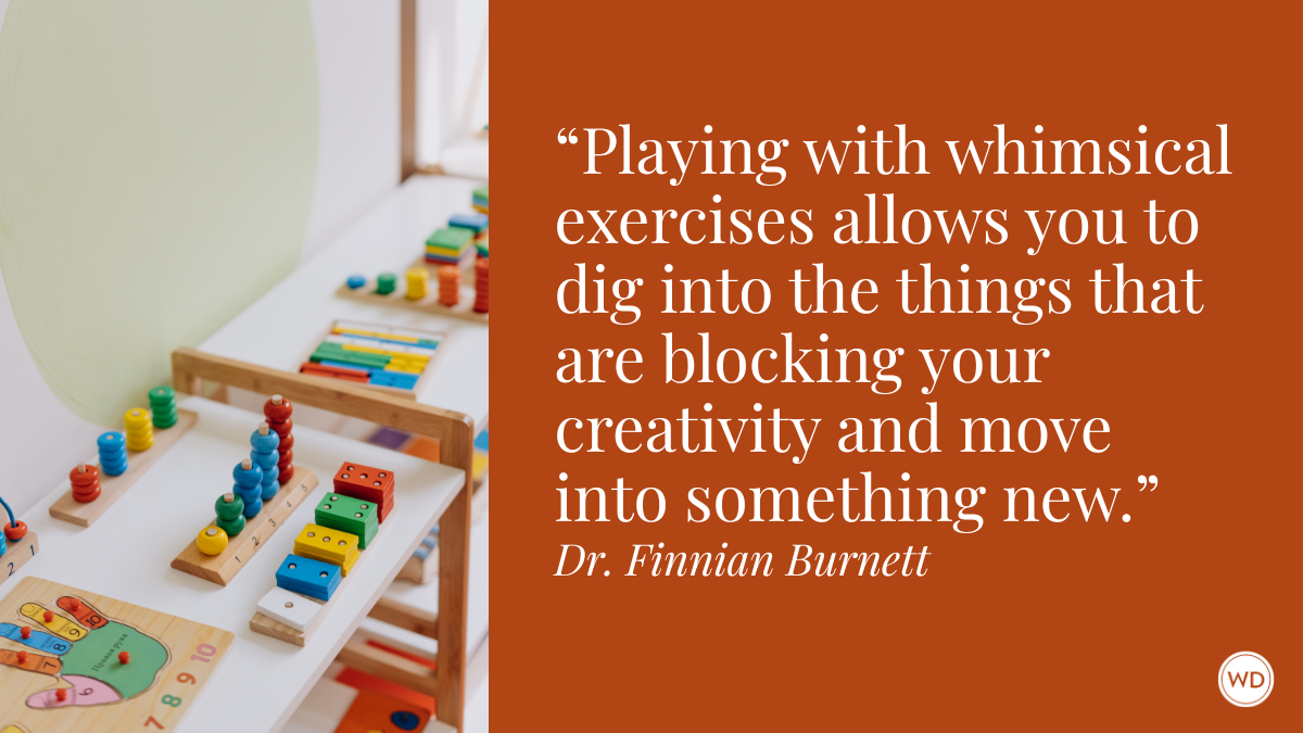 Words Gone Wild: Digging Into Whimsy for Serious Writers