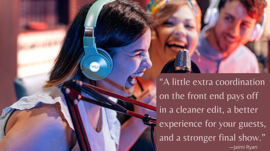 A Practical Guide for Multi-Guest Podcast Episodes, by Jaimi Ryan