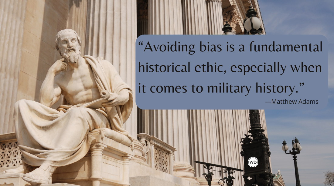 8 Tips for Writing Military History Articles, by Matthew Adams