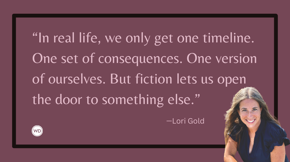 How Escapism Grounds Us: Writing "What If" Stories, by Lori Gold