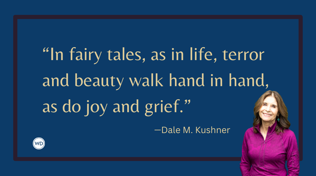 Fairy Tales as Survival Stories: A Personal Tale, by Dale M. Kushner