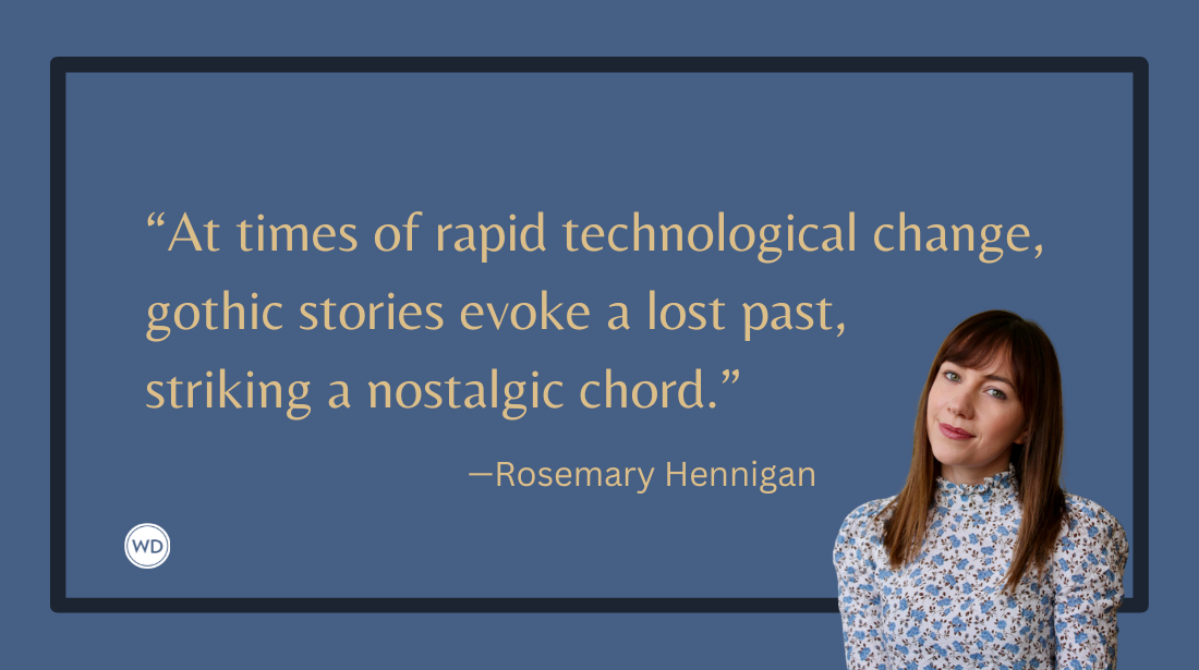 The Enduring Appeal of the Gothic in Fiction, by Rosemary Hennigan