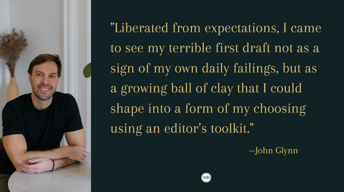 The Real Work of Writing Occurs on Revision, by John Glynn