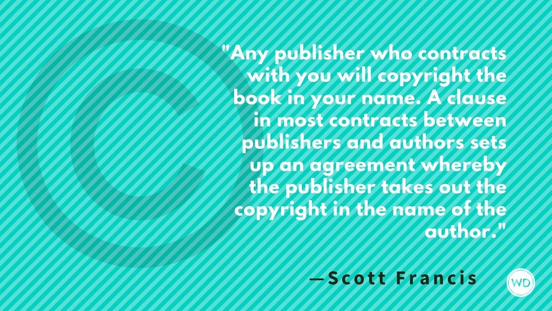 Should You Copyright Your Book Before Submitting It? - Writer's Digest