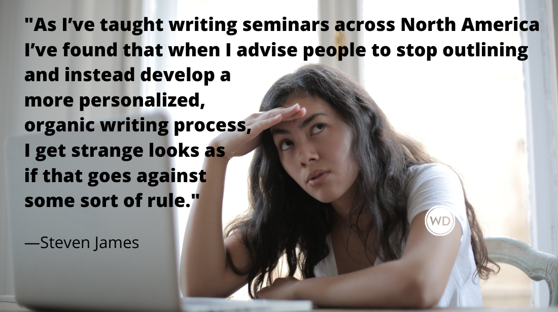 6 Secrets of Writing a Novel Without an Outline - Writer's Digest