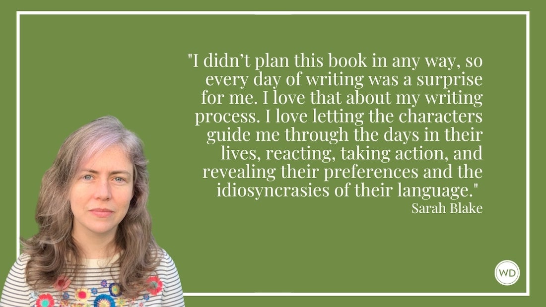 Sarah Blake: On the Literary World of Isolation - Writer's Digest