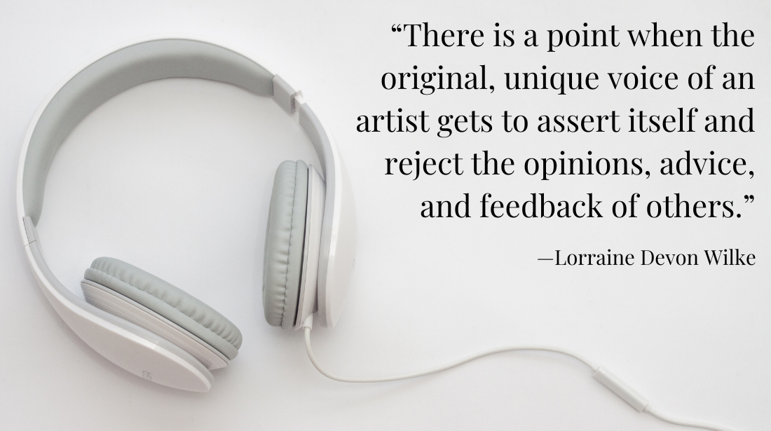 In the Chorus That Surrounds Every Writer, Listen to the Voice That’s Your Own